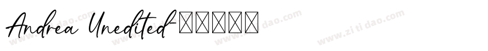 Andrea Unedited字体转换